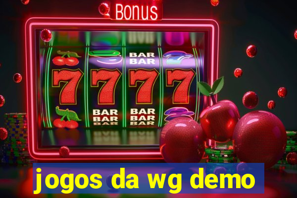 jogos da wg demo